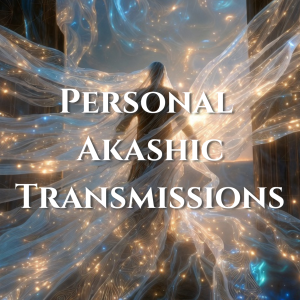 Akashic Record Transmission